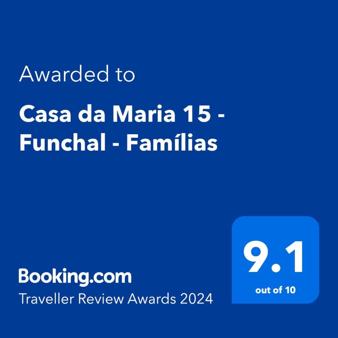 فيلا Casa Da Maria 15 - Funchal - Familias المظهر الخارجي الصورة